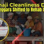 Panaji Cleanliness Drive: 40 Beggars Shifted to Rehab Centre