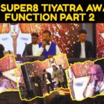 OTT SUPER8 TIYATRA AWARD FUNCTION PART 2