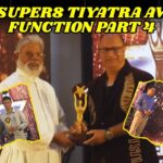 OTT SUPER8 TIYATRA AWARD FUNCTION PART 4