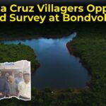 Santa Cruz Villagers Oppose Limited Survey at Bondvoll Lake