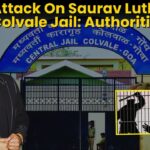 No Attack On Saurav Luthra In Colvale Jail: Authorities
