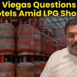 Venzy Viegas Questions Focus on Hotels Amid LPG Shortage