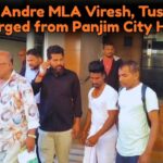 St. Andre MLA Viresh, Tushar Discharged from Panjim City Hospital