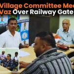 Velsao Village Committee Meets MLA Anton Vaz Over Railway Gate Issues