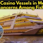 Rising Casino Vessels in Mandovi Raise Concerns Among Fishermen