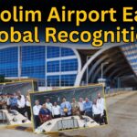 Dabolim Airport Earns Global Recognition
