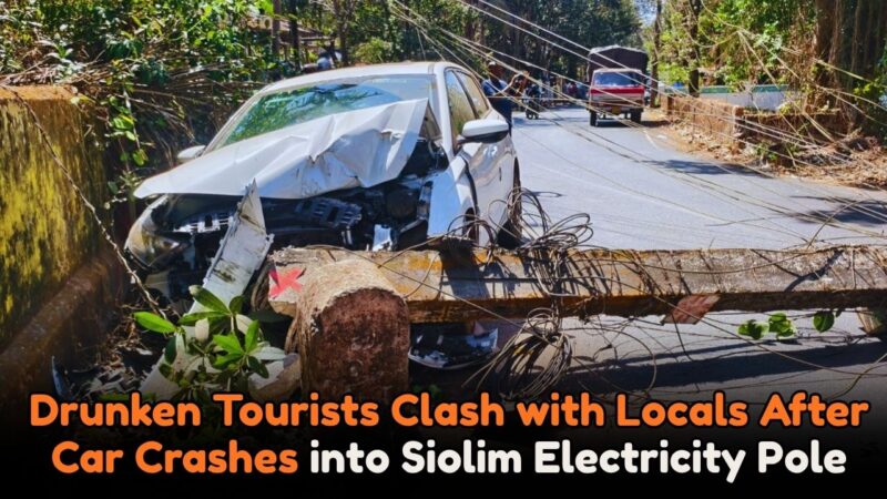 Drunken Tourists Clash with Locals After Car Crashes into Siolim Electricity Pole
