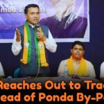 CM Reaches Out to Traders Ahead of Ponda By-Poll