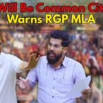 “Next Will Be Common Citizens,” Warns RGP MLA