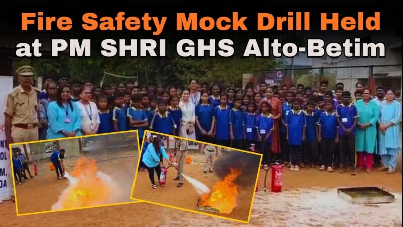 Fire Safety Mock Drill Held at PM SHRI GHS Alto-Betim