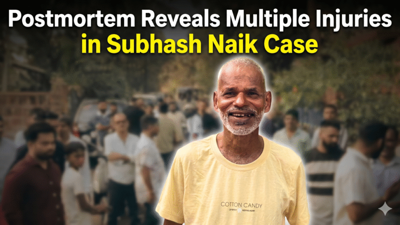 Postmortem Reveals Multiple Injuries in Subhash Naik Case