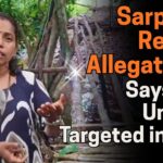 Sarpanch Rejects Allegations, Says MLA Unfairly Targeted in Saga