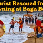 Tourist Rescued from Drowning at Baga Beach