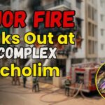 Major Fire Breaks Out at Siya Complex in Bicholim