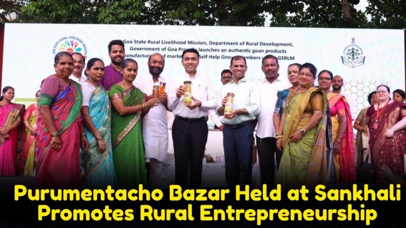 Purumentacho Bazar Held at Sankhali Promotes Rural Entrepreneurship
