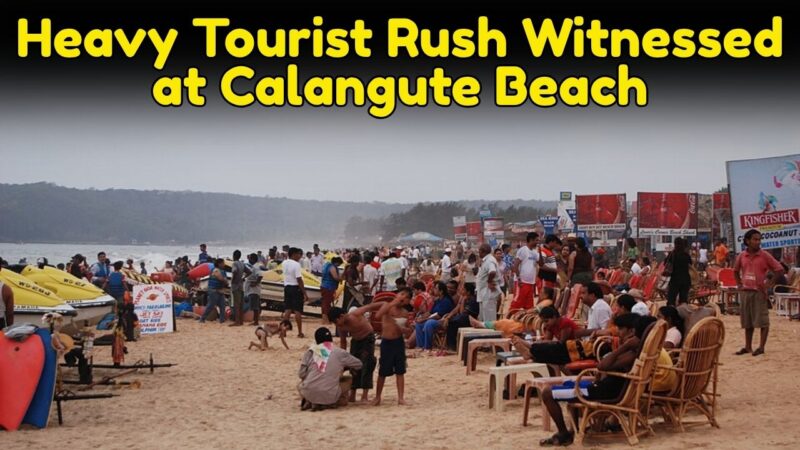 Heavy Tourist Rush Witnessed at Calangute Beach