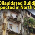 49 Dilapidated Buildings Inspected in North Goa