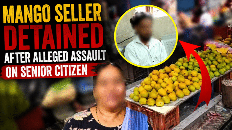 Mango Seller Detained After Alleged Assault on Senior Citizen