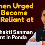 Women Urged to Become Self-Reliant at Nari Shakti Sanman Event in Ponda