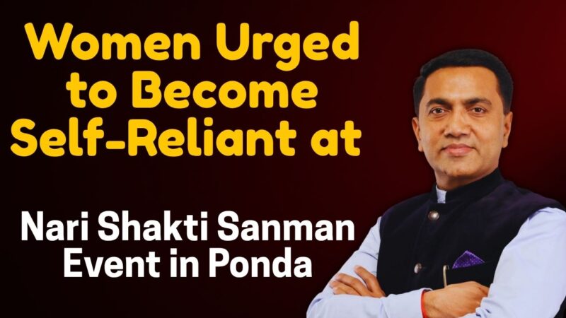Women Urged to Become Self-Reliant at Nari Shakti Sanman Event in Ponda