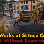 Road Works at St Inez Carried Out Without Supervisor