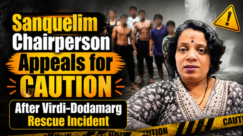 Sanquelim Chairperson Appeals for Caution After Virdi–Dodamarg Rescue Incident