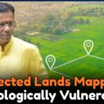 Protected Lands Mapped as Ecologically Vulnerable: Vishwajit Rane