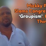 Mickky Pacheco Slams Congress Over ‘Groupism’, Hints at Third Front