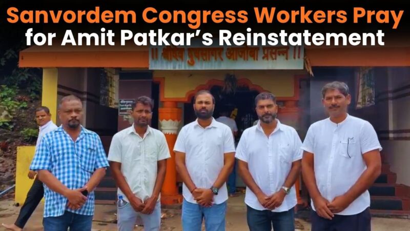 Sanvordem Congress Workers Pray for Amit Patkar’s Reinstatement