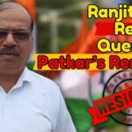 Ranjit Rane Resigns, Questions Patkar’s Removal