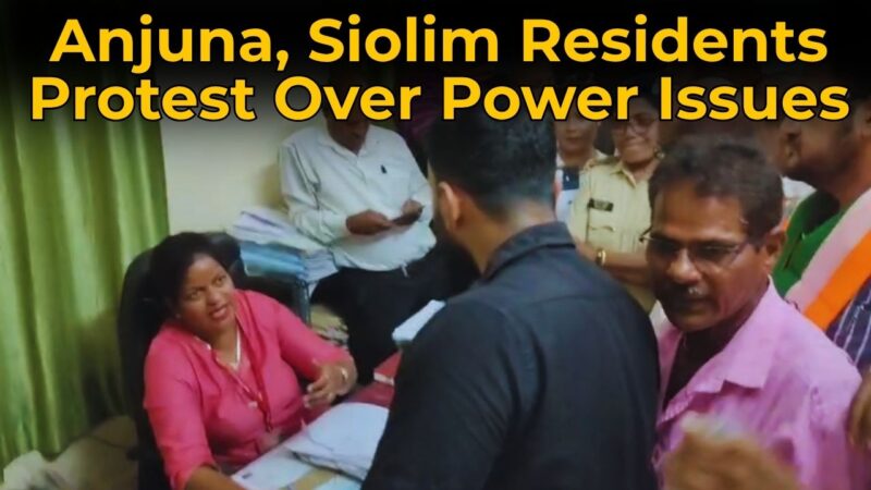Anjuna, Siolim Residents Protest Over Power Issues