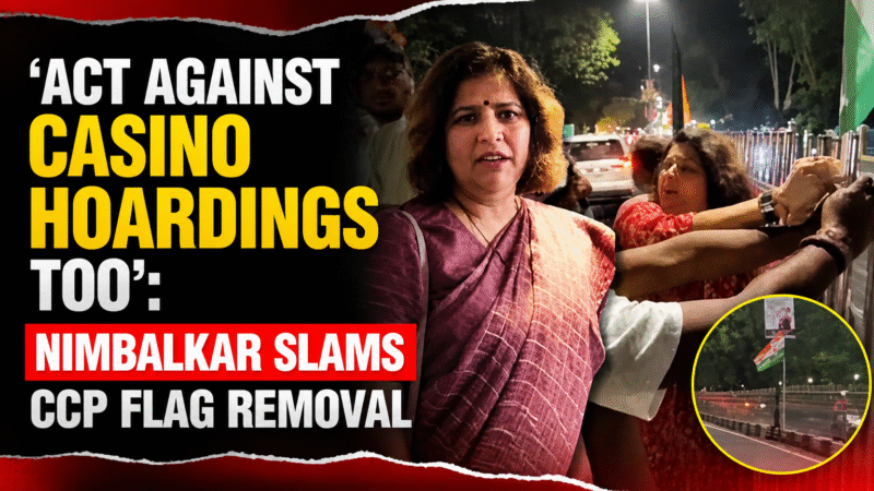 ‘Act Against Casino Hoardings Too’: Nimbalkar Slams CCP Flag Removal
