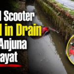 Rented Scooter Found in Drain in Near Anjuna Panchayat
