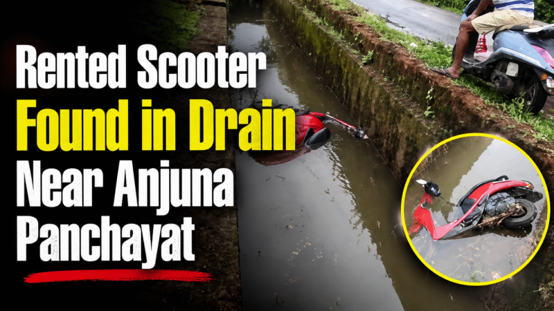 Rented Scooter Found in Drain in Near Anjuna Panchayat